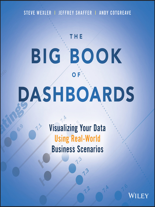 Title details for The Big Book of Dashboards by Steve Wexler - Available